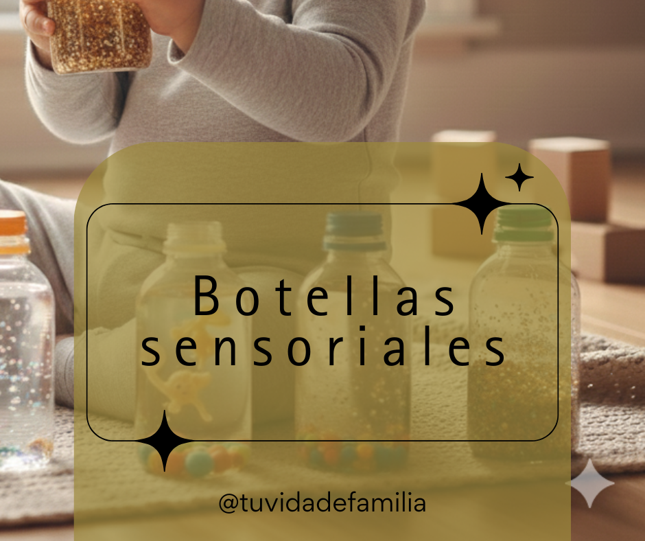 Etiqueta de la manualidad Montessori de "Botellas sensoriales" o botes de calma para estimulación visual y auditiva.